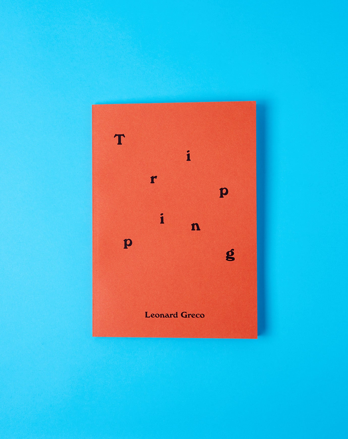 Leonard Greco Tripping