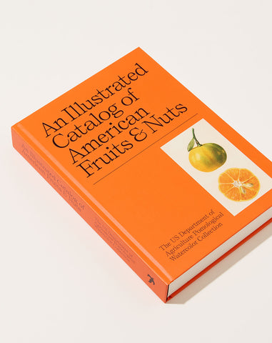 An Illustrated Catalog of American Fruits & Nuts